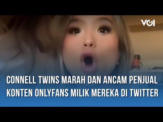 Connell Twins Kesal Videonya di OnlyFans Dijual di Twitter oleh Oknum Warganet