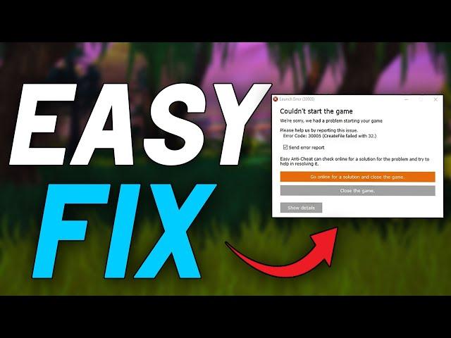 CreateFile Failed With 32 | Easy Anti-Cheat | Simple Fix | 2022