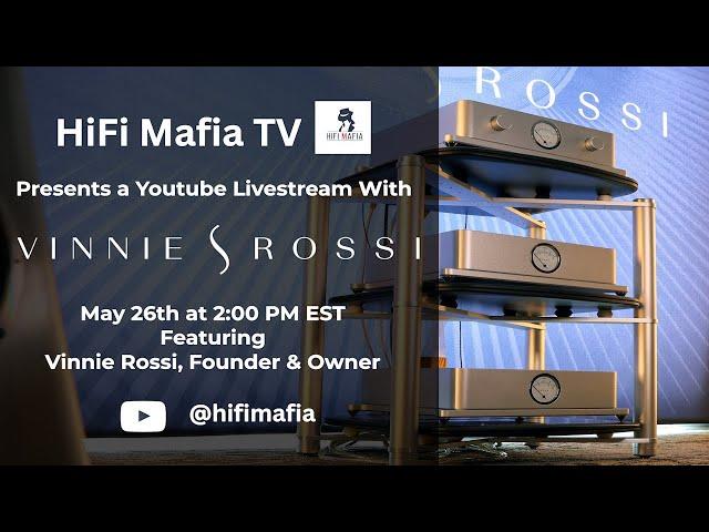 HiFi Mafia Interviews Vinnie Rossi