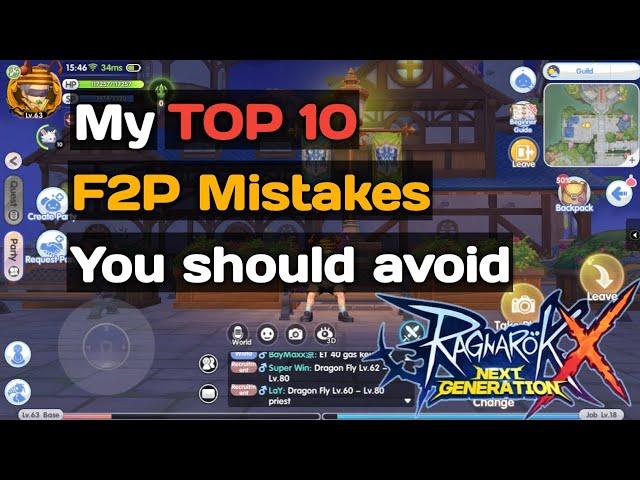 Ragnarok X Next Generation | My TOP 10  F2P Mistakes You should avoid (English Subtitle)