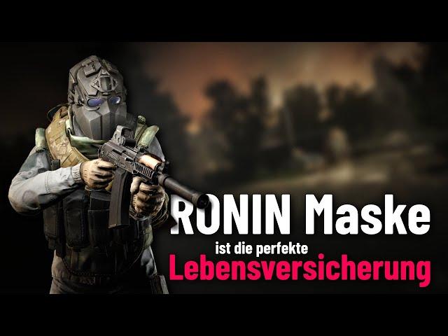 RONIN Maske - die perfekte Lebensversicherung - Escape from Tarkov - Gameplay ( Deutsch )