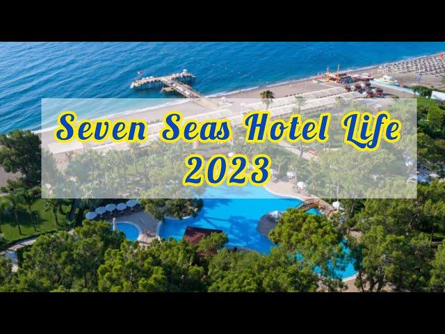 Seven Seas Hotel Life 5* / Kemer Antalya Turkey (ex.Otium Hotel LIfe)