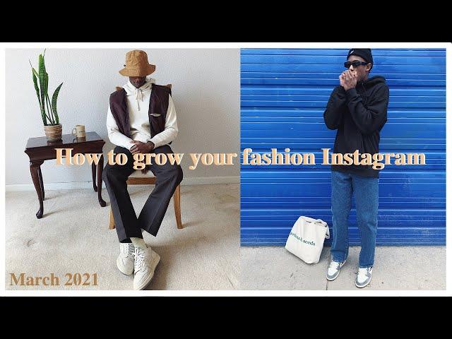 How to grow your fashion Instagram | Fit-Pics 101 | March 2021 | Road to 10K.