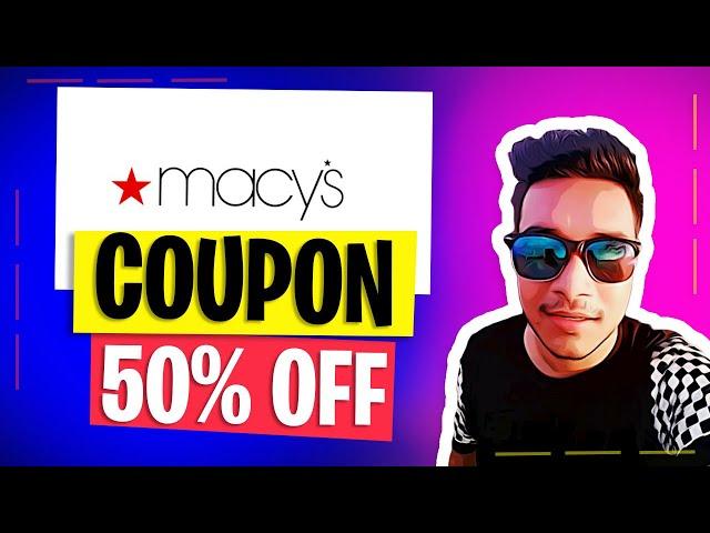 Macys Coupon Code 50% OFF - Macy's Promo Code Discount - HURRY -  Working