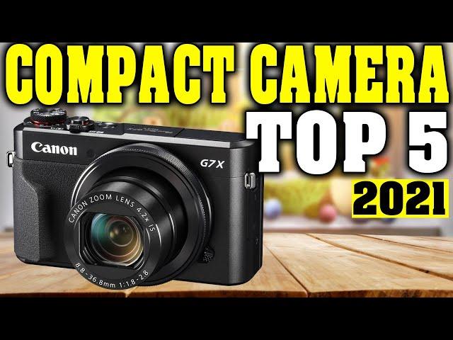 Top 5: Best Compact Camera 2021｜Best Point and Shoot Camera