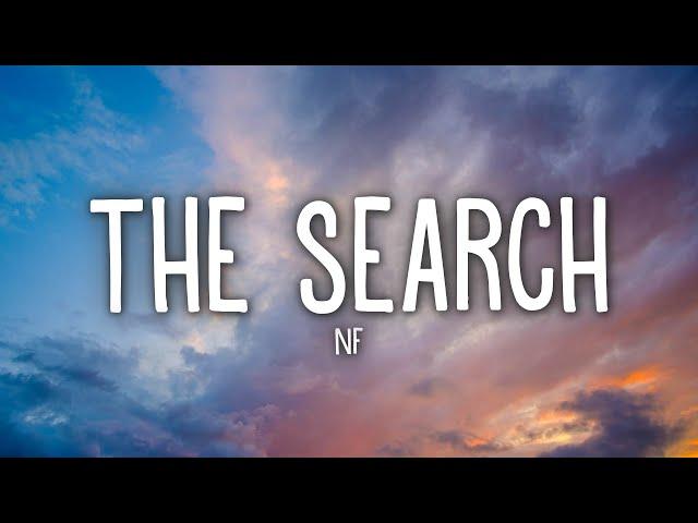 NF - The Search (Lyrics)