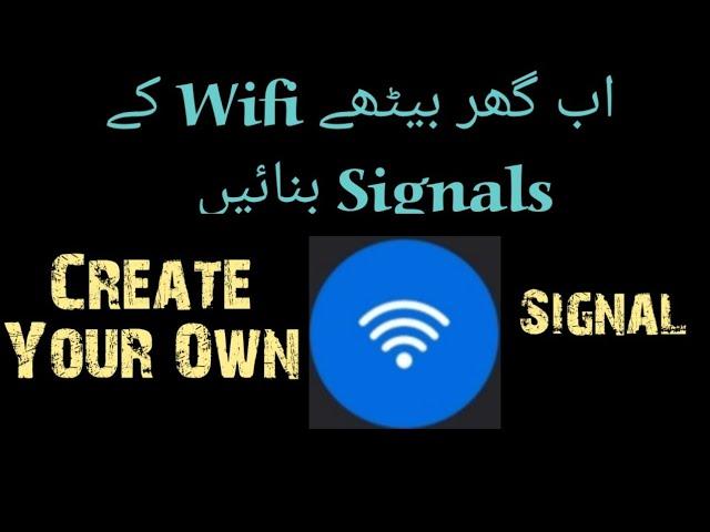 Create Your Own Wifi Signal at Home