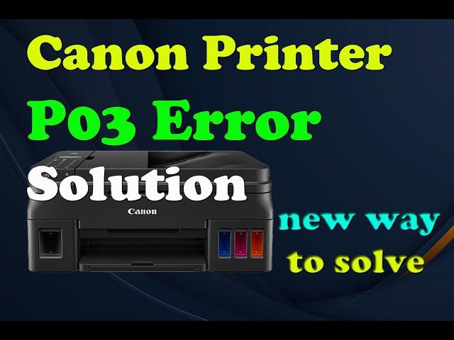 Canon G2010 P03 Error solution II P03 error