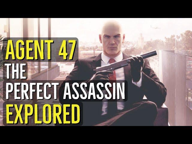 Agent 47 (THE PERFECT ASSASSIN) Hitman Explored