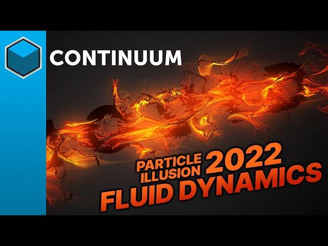 Boris FX Continuum 2022 - Introduction to Fluid Dynamics