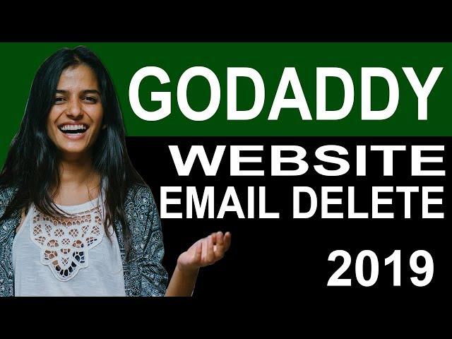 How to delete godaddy website email or webmail 2019