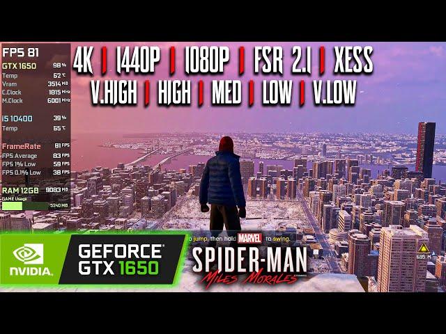 GTX 1650 | Marvel's Spider-Man: Miles Morales - 4K, 1440p, 1080p, FSR - Very High, High, Med, Low