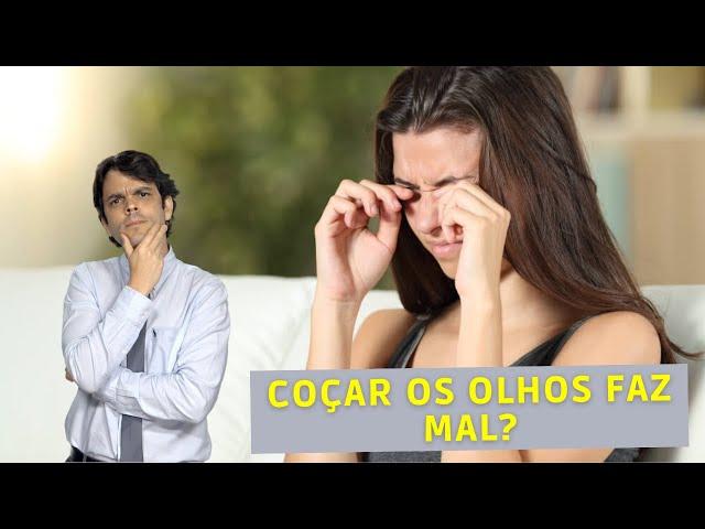 Coçar os olhos faz mal? | Dr. João Paulo Lomelino