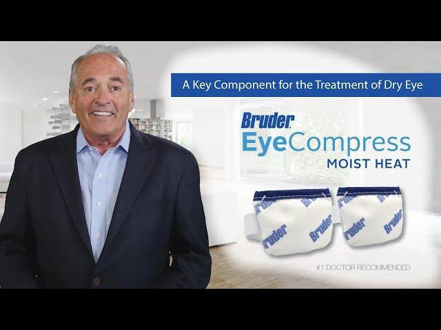 Bruder Moist Heat Eye Compress. A Key Component for the Treatment of Dry Eye.