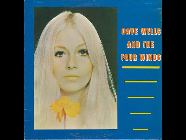 Dave Wells And The Four Winds - Gimme A Little Sign (1969)