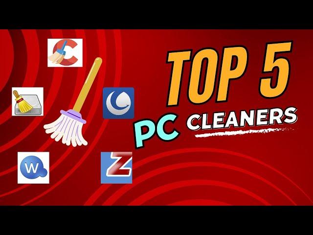 Top 5 Free PC Cleaners