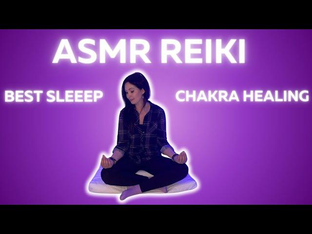 Asmr Reiki for the best sleep  full chakra healing #reiki #asmr #sleep