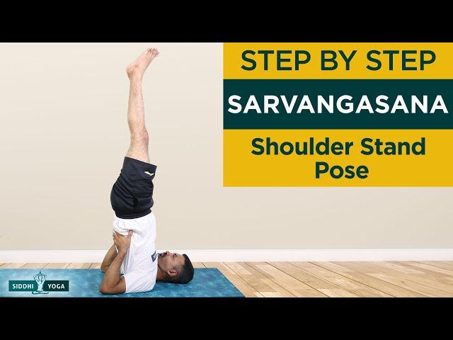 Sarvangasana (Shoulder Stand) How to do Step by Step Sequence for Beginners | Yoga Inversions