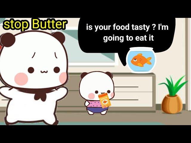 Butter's craving To Eat Fish Food |Bubu Dudu stories