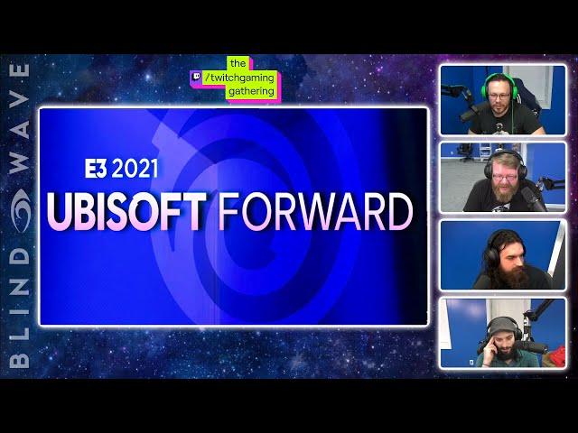 Ubisoft Forward E3 2021 - REACTION!!