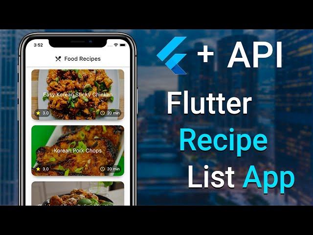 Oflutter: Create a Recipe List App using Flutter and API