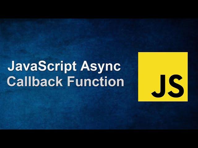 What is Callback Function? JavaScript Callback Function | Asynchronous | Learn with Sazzad