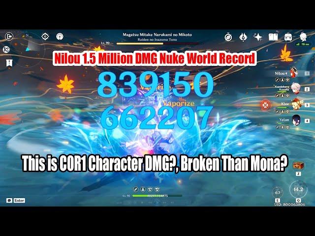 Nilou 1.5 Million DMG Nuke World Record - This is C0R1 Character DMG?, Broken Than Mona?