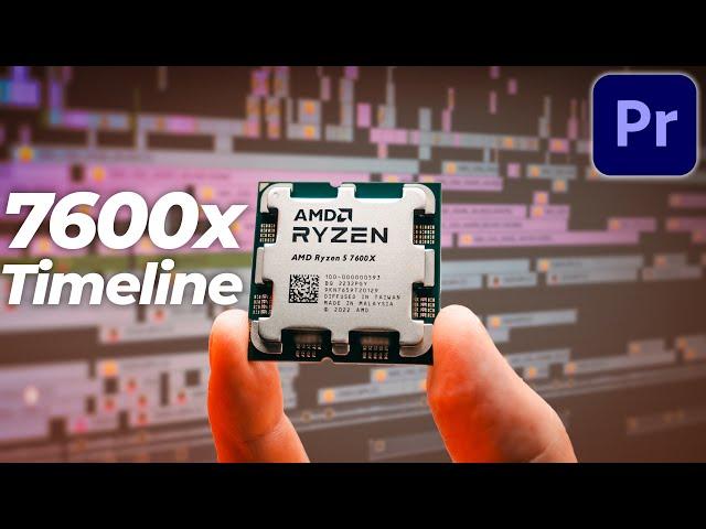 Can you edit video with just 6-cores? | Ryzen 5 7600x in Premiere Pro - The Timeline Performance