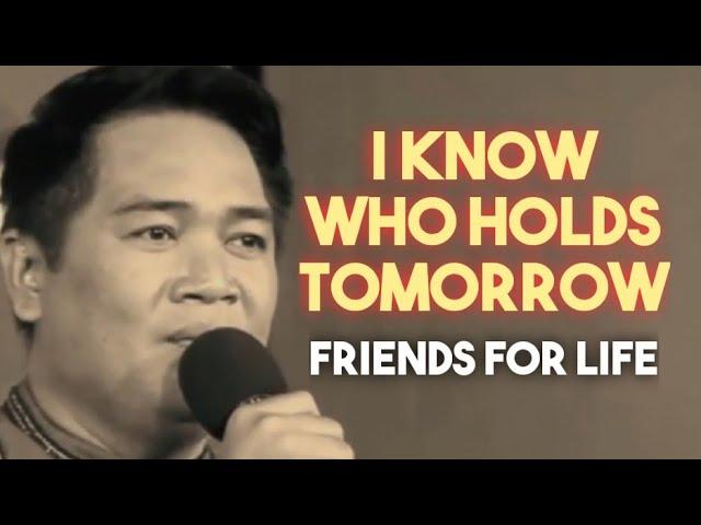 I Know Who Holds Tomorrow (Cover Live) by Hermie Gere Sulite (Friends for Life)