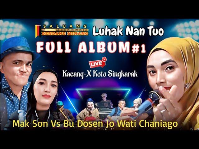 FULL ALBUM RANCAK BANA..!!SALUANG DENDANG GURAU MAK SON VS BU DOSEN JO WATI DI X KOTO SINGKARAK