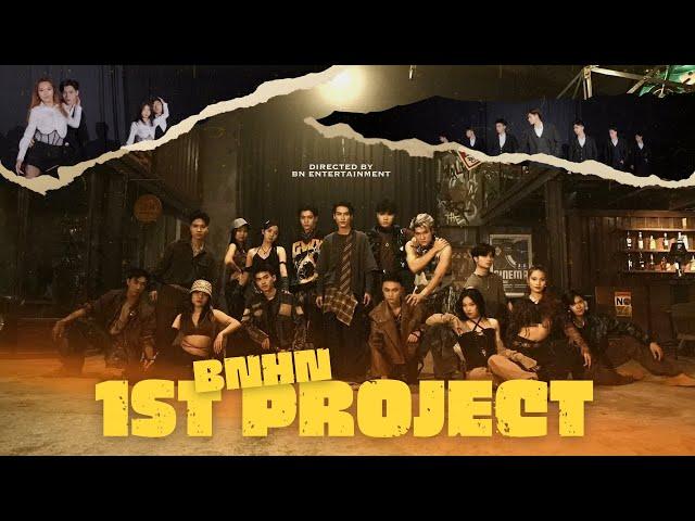 BN DANCE TEAM - 1ST PROJECT