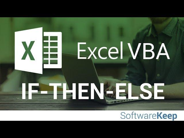 VBA If then else statement - VBA Excel Tutorial