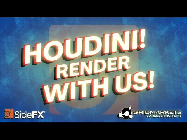 Render Houdini with GridMarkets