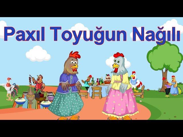 Paxil Toyuqun Nagili (Mehriban Nagiyeva)