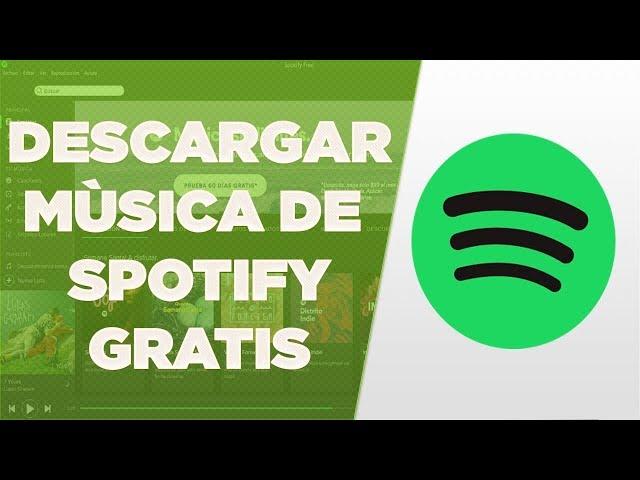 Descargar【CANCIONES DESDE SPOTIFY】【2018】-320 Kbps