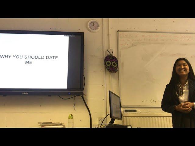 my gcse speech on why you should date me