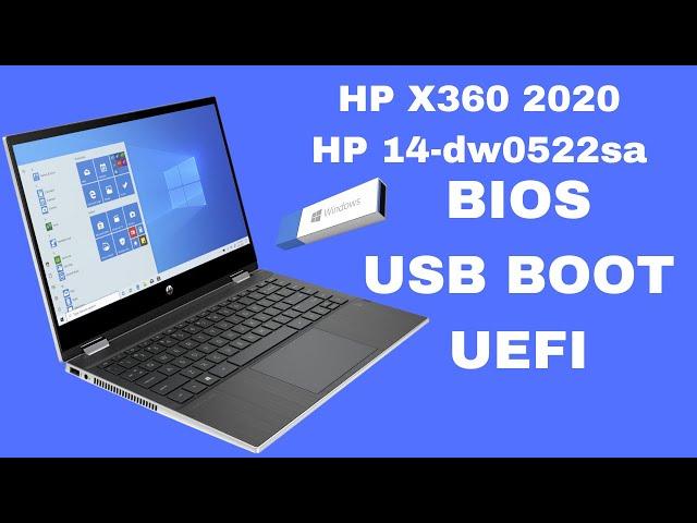 HP  Pavillon x360 2020  14-dw0522sa  BIOS And  UEFI USB Boot