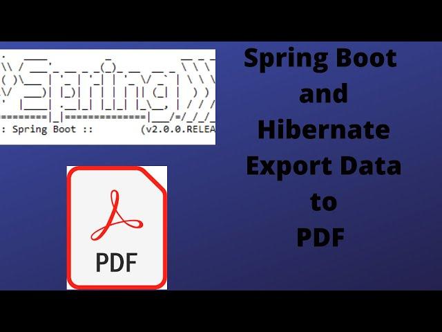 Spring Boot Pdf Generation Example | How To Export Data to Pdf in Java | Export Data to Pdf