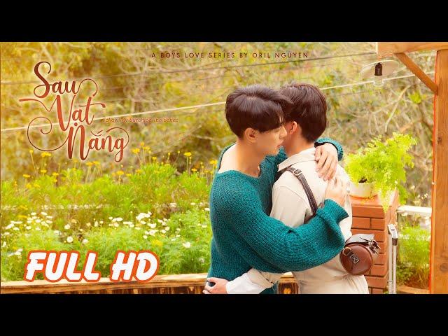  BOY'S LOVE | WEB DRAMA SAU VẠT NẮNG FULL HD | HUY DU, THÁI THANH NHÀN, ĐỖ NHẬT HÀ