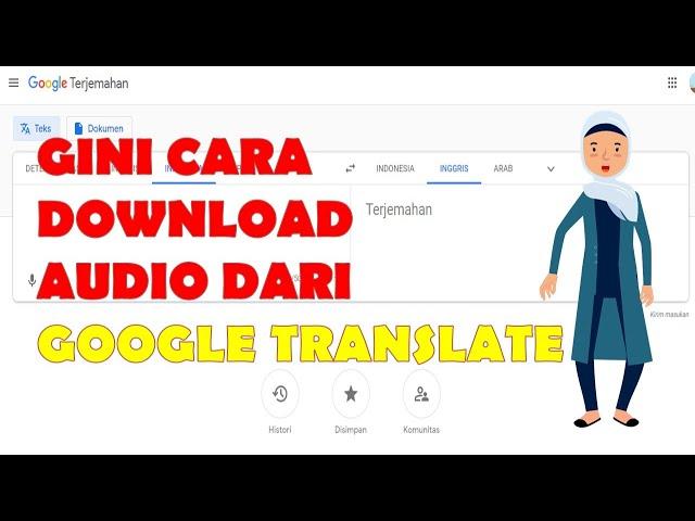 Cara mudah download audio google translate