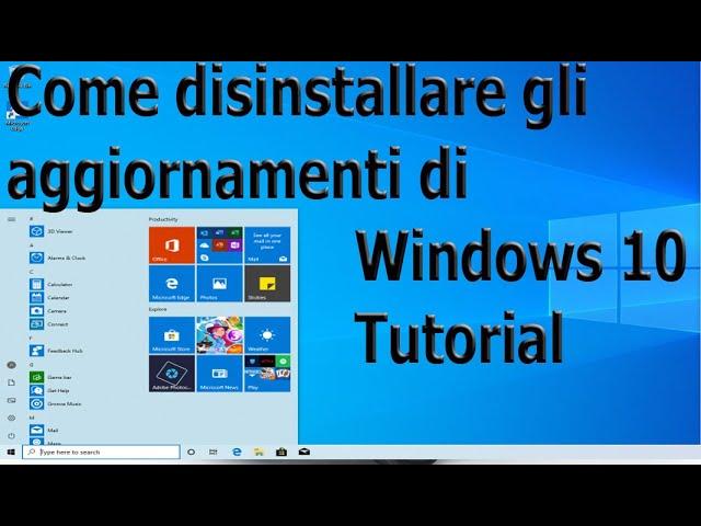 Come disinstallare gli aggiornamenti di Windows 10 Tutorial