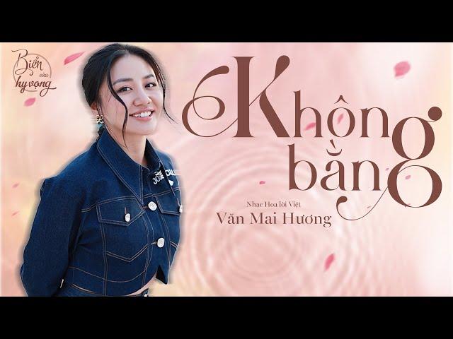 Không bằng | "Nói với em một lời trước khi xa rời..." Văn Mai Hương (live)