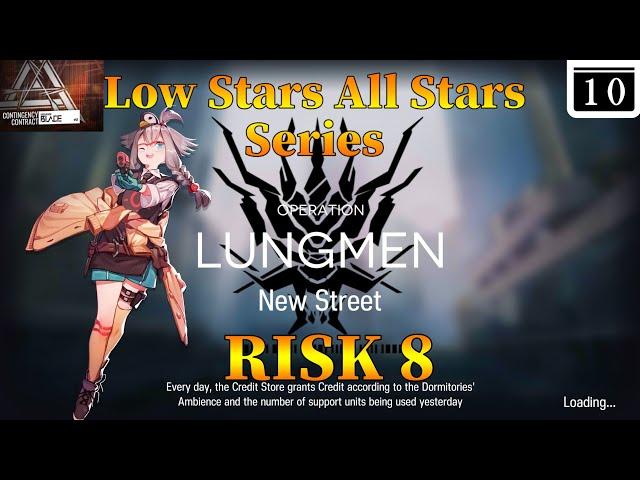 Arknights CC#2 Day 10 New Street Risk 8 Guide Low Stars All Stars