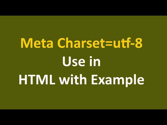 Meta Charset=utf8 use in HTML. Meta Charset=utf8 ka HTML me Kya Use Hai.