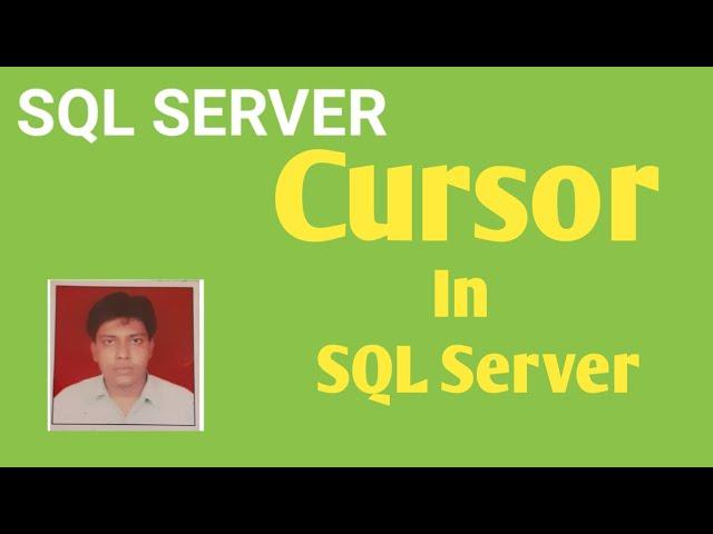 Cursors In SQL Server | Part 1