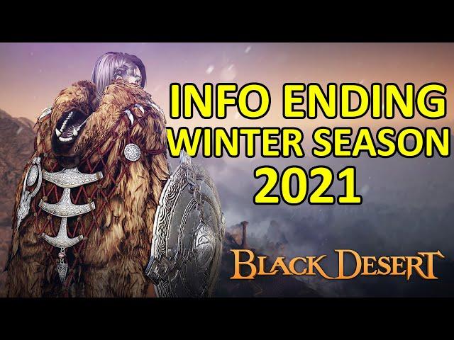 Ending Winter Season 2021 Info (Deleted Season Item, Quest, Tuvala Gear) Black Desert Online