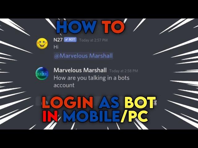 How to Login to a Discord Bot Account using Mobile/PC (Working 2022-2023)