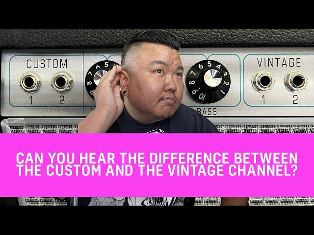 Custom Channel vs. Vintage Channel | Fender 68 Deluxe Reverb Reissue