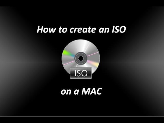 How to create an ISO file on a Mac