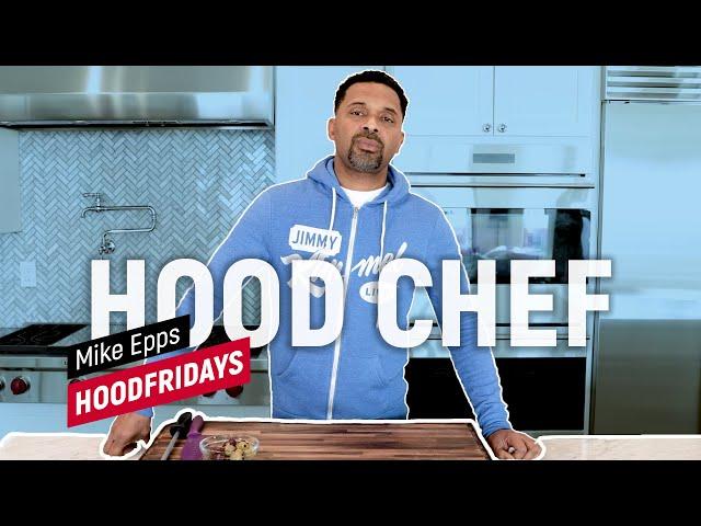 #HoodFridays EP.2 - Hood Chef